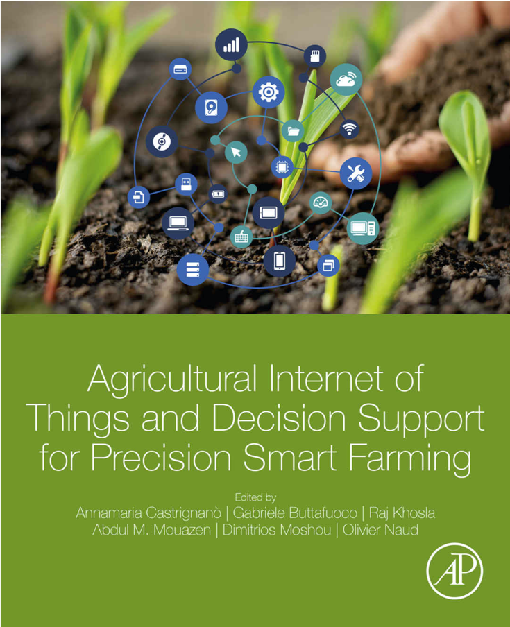 The agricultural Internet of Things and decision support for Smart Farming
