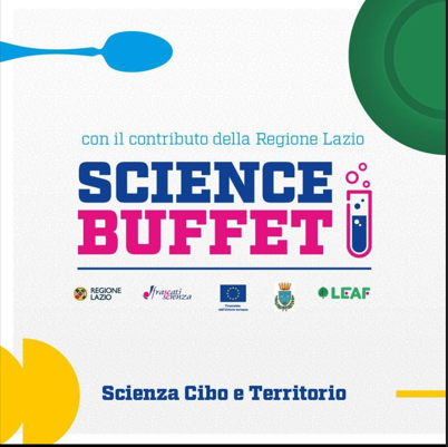 Il CREA partecipa a" Science Buffet" il 25 e il 26 febbraio a Frascati