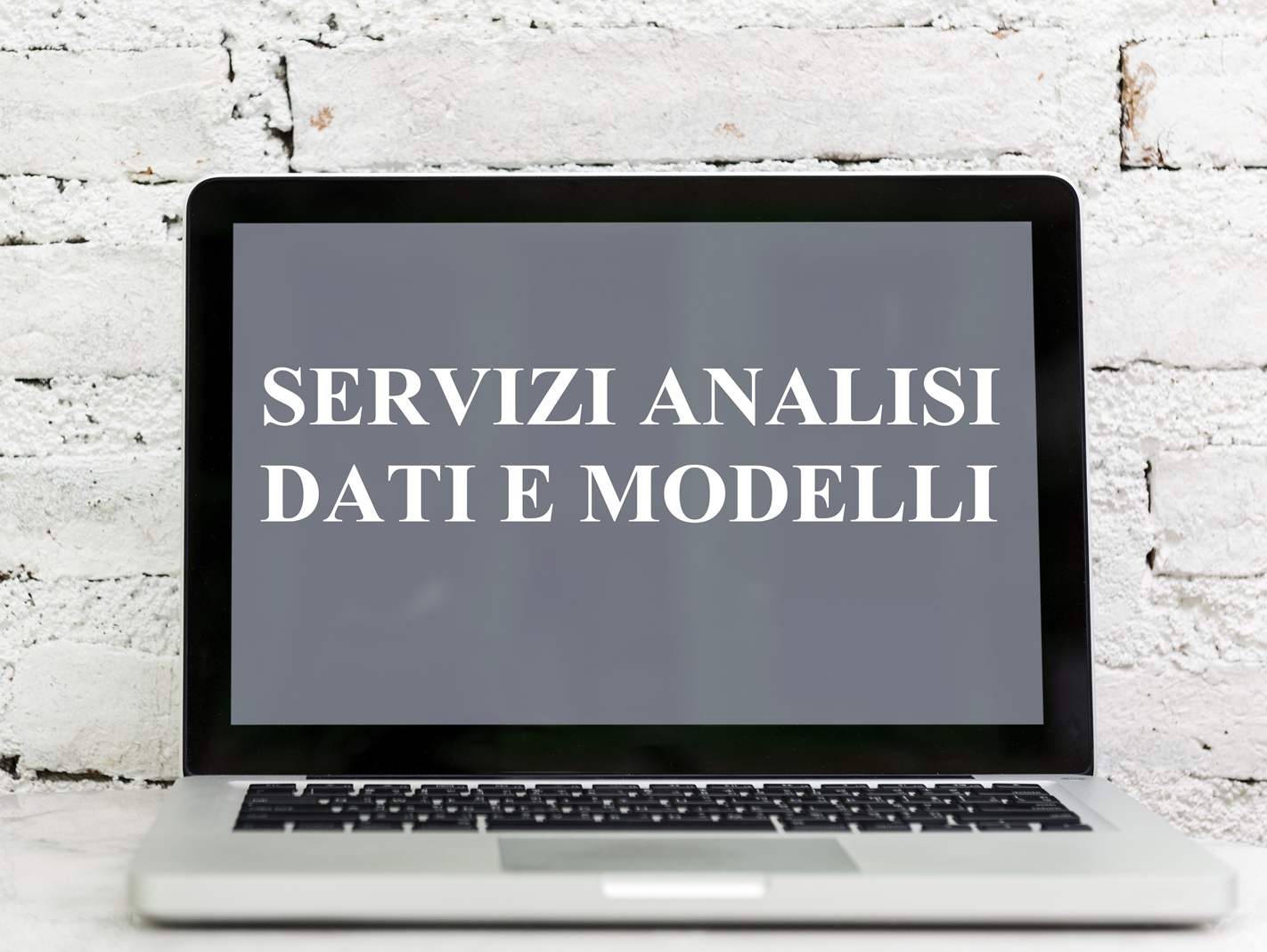 Servizi, analisi, dati e modelli